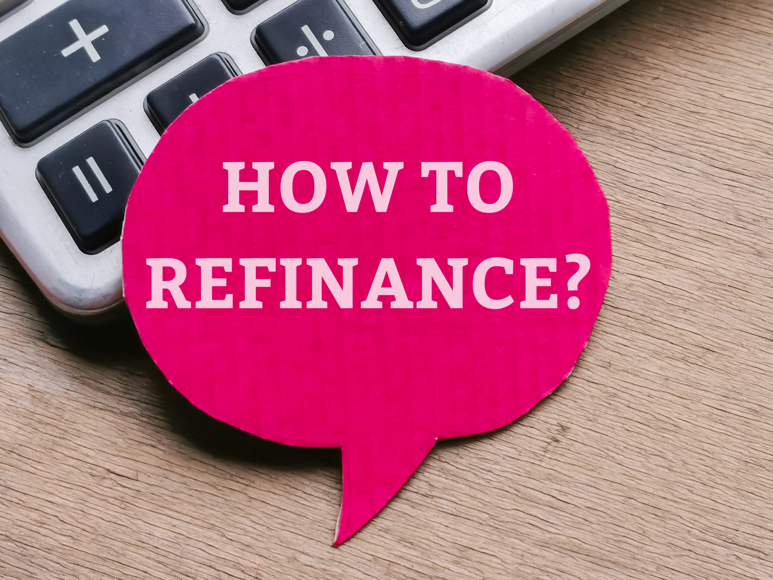 how to refinance